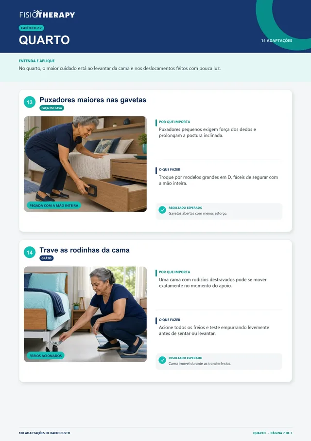 Quarto — puxadores maiores nas gavetas e travar as rodinhas da cama